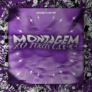 LucasDJ & MC GW - Montagem Xo Tour Life