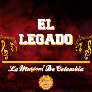 La Musical de Colombia - El Legado