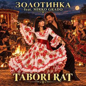 TABORI RAT by ЗОЛОТИНКА, MIRKO GRADO