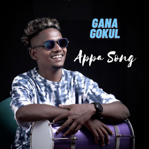 Kaimalu Gokul - Appa Song