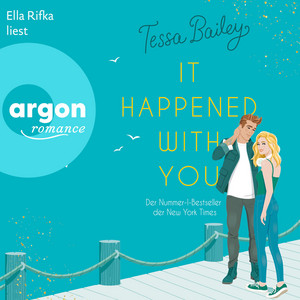 It happened with you [Die Bellinger Schwestern, Band 2 (Ungekürzte Lesung)]