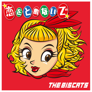 The Biscats - koiwotomenaide