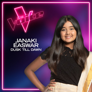 Janaki Easwar - Dusk Till Dawn (The Voice Australia 2021 Performance / Live)