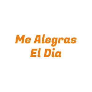 Me alegras el dia by Kevin Valmora