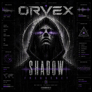 Shadow Frequency by ORVEX