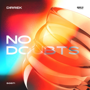 No Doubts by Dirrek