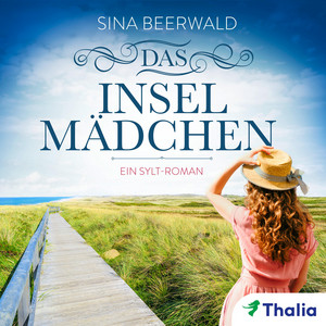 Das Inselmädchen (Ein Sylt-Roman)