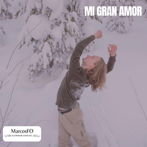 Mi Gran Amor by MarcosFO