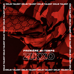 Première mi-temps - Freestyle OKLM by Zikxo