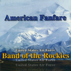 The Hounds of Spring by United States Air Force Band Of The Rockies