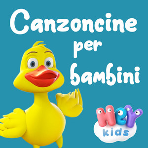 HeyKids Canzoni Per Bambini - Beato te pulcino