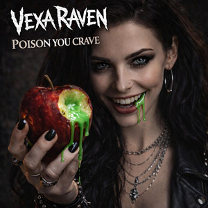 Poison You Crave by Vexa Raven