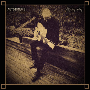 Slipping Away by Autoimmune, Elen