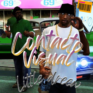 CONTACTO VISUAL by Little Dreew