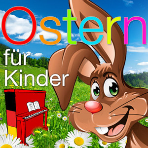 Ostern für Kinder - Die schönsten Oster Lieder cover