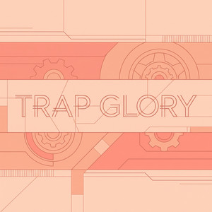 Trap Glory by Marisol Quint
