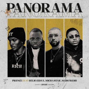Panorama by PRIINCE, Micha Star, Hélio Zidax, Mais Fresh