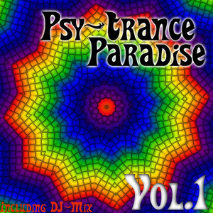 Psy-Trance Paradise Vol. 1 - Compilation by Various Artists | Spotify