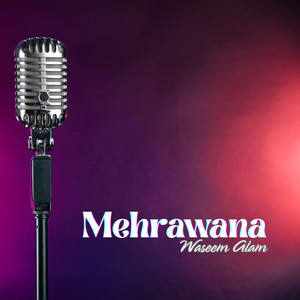 Waseem Alam - Mehrawana