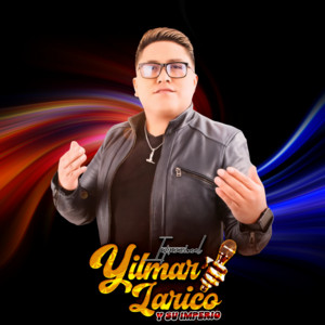 Internacional Yilmar Larico y su imperio - La Llave