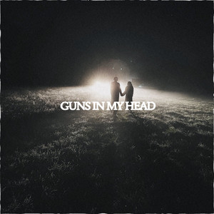 Guns in My Head by FLETCHR FLETCHR