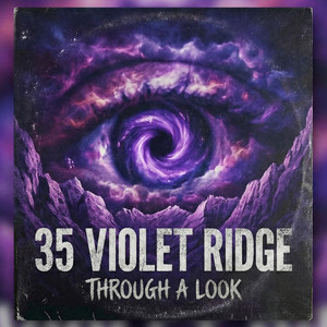 Through A Look by Ridge, 35 Violet Ridge