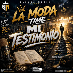 Mi Testimonio by La Moda Time
