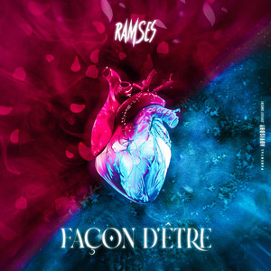 Façon d'être by Ramses
