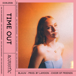 TIME OUT - Acoustic by BLAUW
