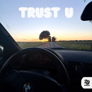 TRUST U by DJ olekk