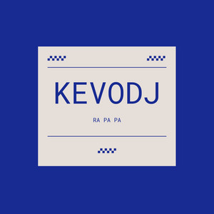Kevo DJ - Ra Pa Pa