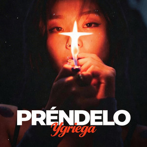PRÉNDELO by Ygriega