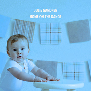 Home On The Range by J. Gardner