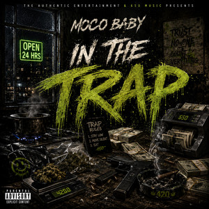 In The Trap by Moco Baby