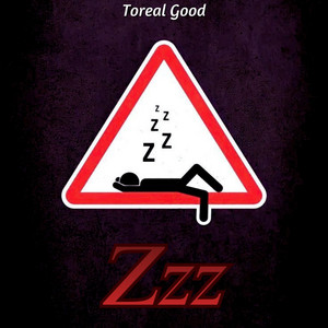 Zzz by Toreal good