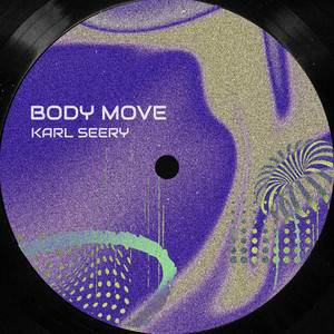 Body Move by Karl Seery