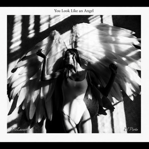 You Look Like an Angel by El Porto, EleLusardi
