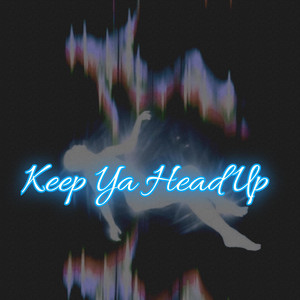 Keep Ya Head Up by Famedy Youngboy