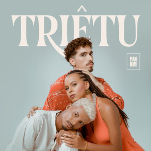 Triêtu & Manduri - Quero Chá