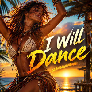 I will Dance by Chris Hild