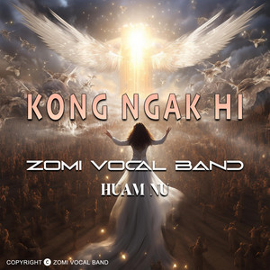 Zomi Vocal Band & Huam Nu - Kong Ngak Hi (Karaoke)