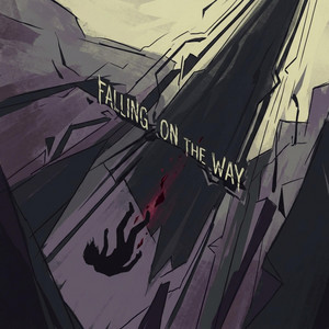 Falling on the Way by Daxx Daynger
