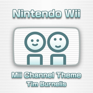 Mii Channel Theme (From 