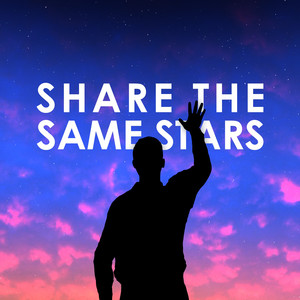 Share The Same Stars cover art