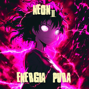 ENERGIA PURA by NEON11