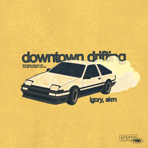 downtown drifting by skrn, igory