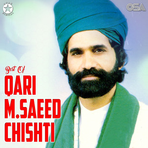 Qari M. Saeed Chishti - O Sayyan Baryan Nasiban