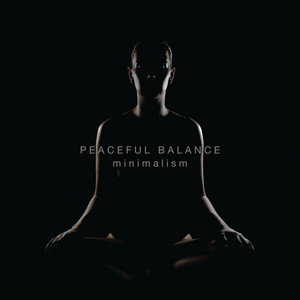 minimalism by Peaceful Balance