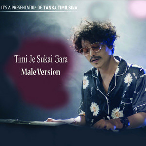 Timi Je Sukai Gara (Male)
