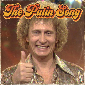The Putin Song by Dr Phoxotic